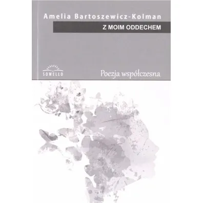 Z moim oddechem - Amelia  Bartoszewicz-Kolman