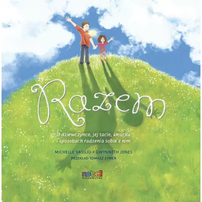 Razem - Gwynneth Jones, Michelle  Vasiliu