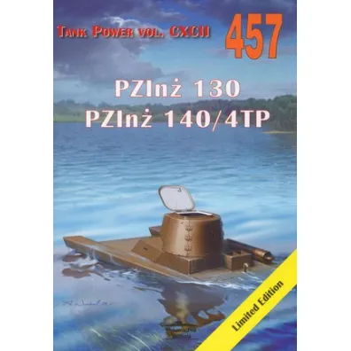 PZIn� 130. PZIn� 140/4TP. Tank Power vol. 457 - Janusz Ledwoch