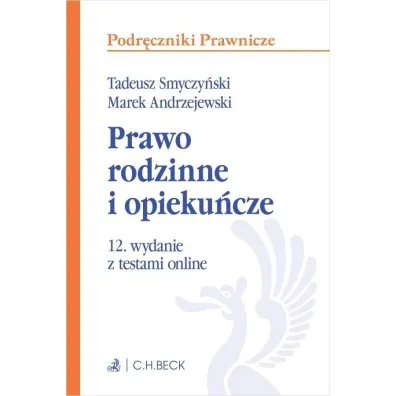 Prawo rodzinne i opieku�cze z testami online - Marek Andrzejewski, Tadeusz Smyczy�ski