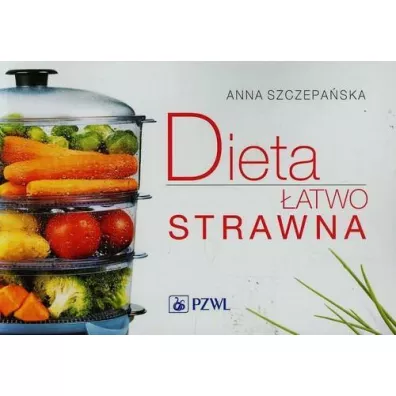 Dieta �atwo strawna - Anna Szczepa�ska