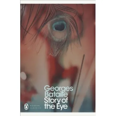 Story of the Eye wer. angielska - Bataille Georges