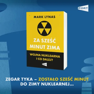 Za sze�� minut zima. Wojna nuklearna i co dalej?