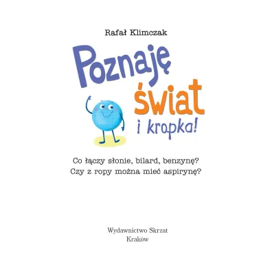Poznaj� �wiat i kropka! Co ��czy s�onie, bilard, benzyn�?