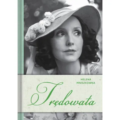 Tr�dowata - Helena Mniszk�wna