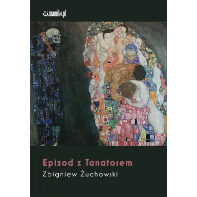Epizod z Tanatosem - Zbigniew  �uchowski