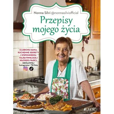 Przepisy mojego �ycia. Ulubione dania, kuchenne sekrety i wspomnienia najs�ynniejszej w�oskiej babci