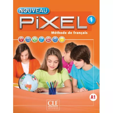 Pixel 1. Podr�cznik do szk� na poziomie gimnazjalnym do nauki j�zyka francuskiego A1 + DVD CLE - Collectif