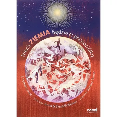 Niech Ziemia b�dzie ci przyjaci�k� - Lewis J. Patrick