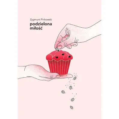 Podzielona mi�o�� - Zygmunt Pinkowski