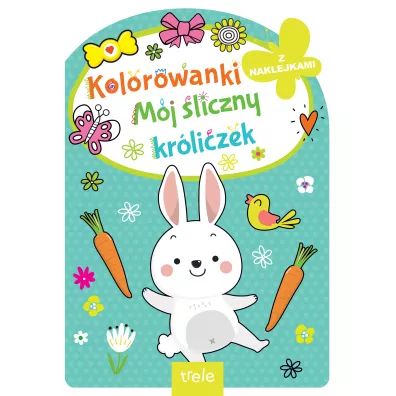 M�j �liczny kr�liczek. Kolorowanka z wykrojnikiem