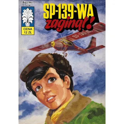 SP-139-WA zagin��!. Kapitan �bik. Tom 38 - Jerzy  Bednarczyk