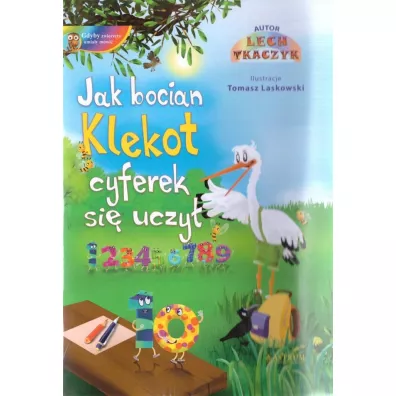 Jak bocian klekot cyferek si� uczy� + CD BR - Lech Tkaczyk
