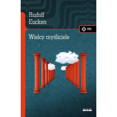 Wielcy my�liciele - Rudolf Eucken