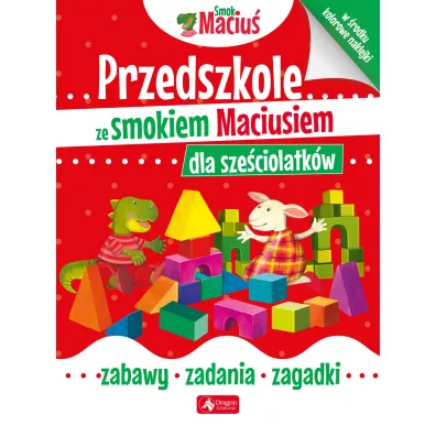 Przedszkole ze smokiem Maciusiem dla szeciolatkw