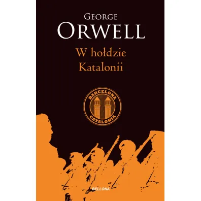 W ho�dzie Katalonii - George Orwell