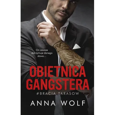 Obietnica gangstera - Anna Wolf