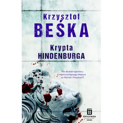 Krypta Hindenburga - Krzysztof Be�ka