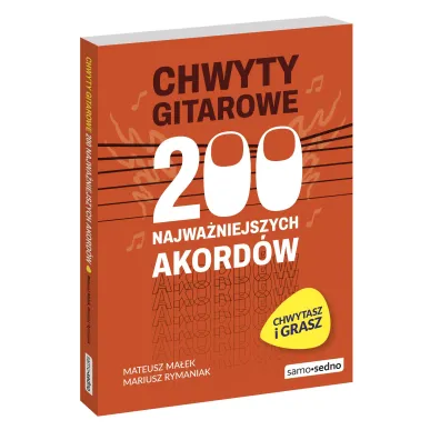 Chwyty gitarowe. 200 najwa�niejszych akord�w