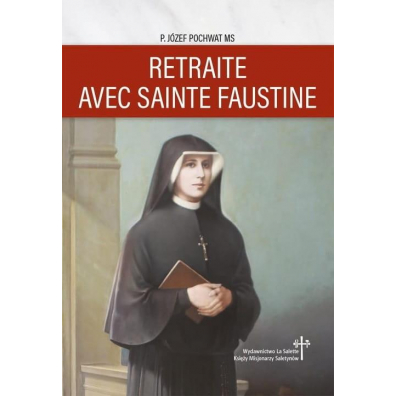 Rekolekcje ze św. Faustyną w.francuska