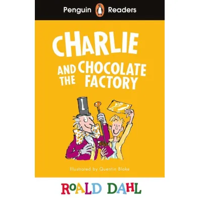 Charlie and the Chocolate Factory. Penguin Readers Level 3 wer. angielska - Roald Dahl
