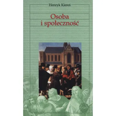 Vademecum filozofii. Osoba i spo�eczno�� - Henryk Kiere�