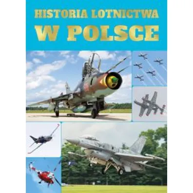 Historia lotnictwa w Polsce