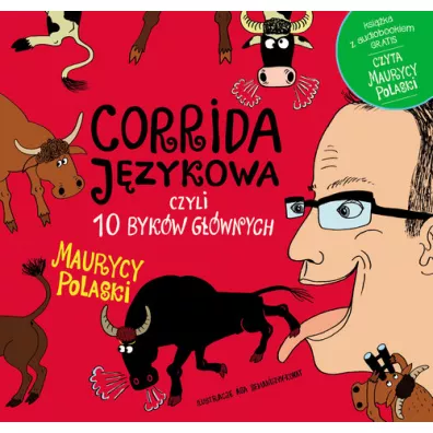 Corrida j�zykowa czyli 10 byk�w g��wnych + CD - Maurycy Polaski