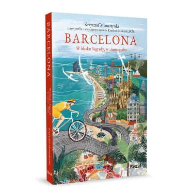 Barcelona. W blasku Sagrady, w cieniu palm