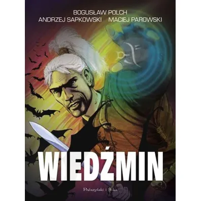 Wied�min (Komiks - Wydanie kolekcjonerskie) - Andrzej Sapkowski, Bogus�aw Polch, Maciej Parowski