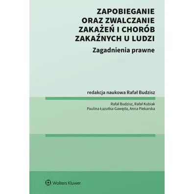 Zapobieganie oraz zwalczanie zaka�e� i chor�b zaka�nych u ludzi