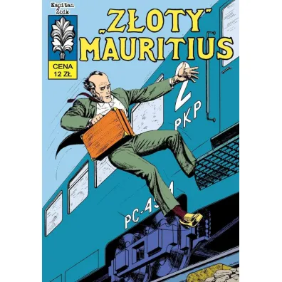 "Z�oty" Mauritius. Kapitan �bik. Tom 17 - Krzysztof Krupka