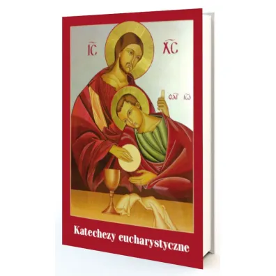Katechezy eucharystyczne - Aneta Golba, Piotr Spyrka