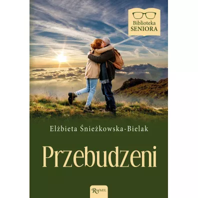 Przebudzeni - El�bieta �nie�kowska-Bielak