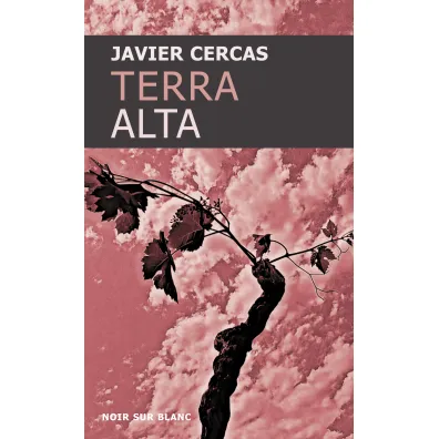 Terra Alta - Javier Cercas
