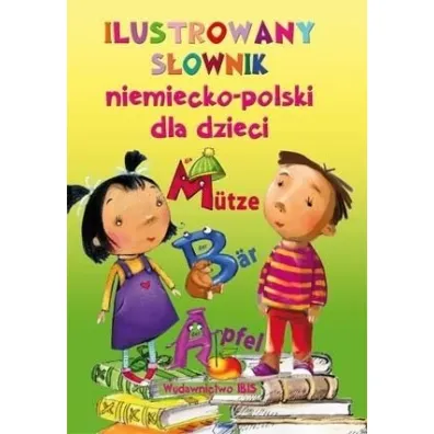 lIustrowany s�ownik niemiecko-polski dla dzieci - Sylwia Puszczewicz