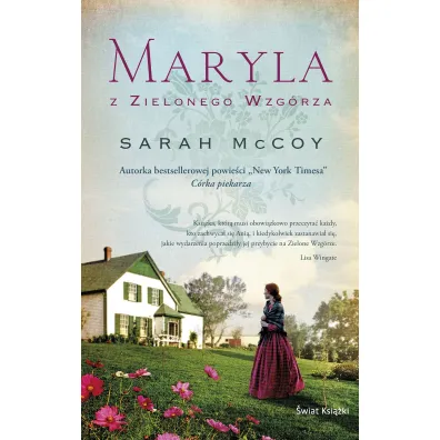 Maryla z Zielonego Wzg�rza - Sarah McCoy