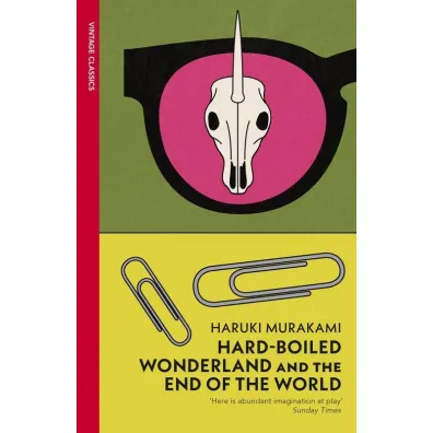 Hard-Boiled Wonderland and the End of the World wer. angielska - Haruki Murakami