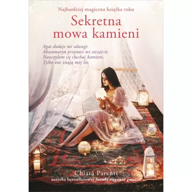 Sekretna mowa kamieni - Chiara  Parenti