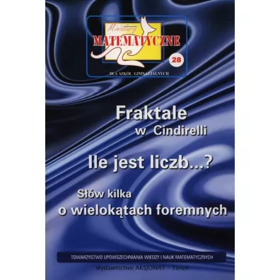 Miniatury matematyczne 28 Fraktale w Cindirelli 1 - Zbigniew Bobiski