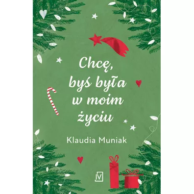 Chc�, by� by�a w moim �yciu - Klaudia Muniak