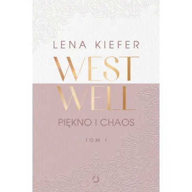 Westwell. Pi�kno i chaos