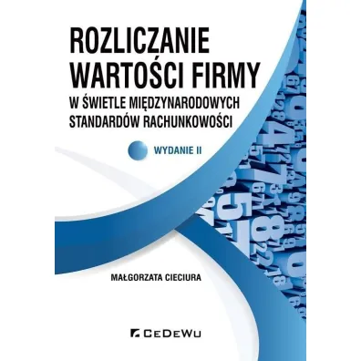 Rozliczanie warto�ci firmy w �wietle... w.2 - Ma�gorzata Cieciura