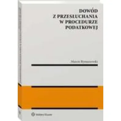 Dow�d z przes�uchania w procedurze podatkowej
