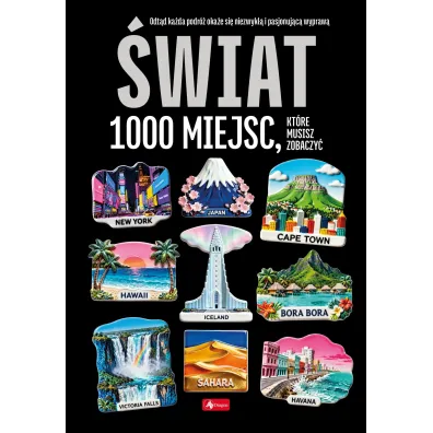 �wiat. 1000 miejsc, kt�re musisz zobaczy�