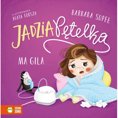 Jadzia P�telka ma gila - Barbara Supe�