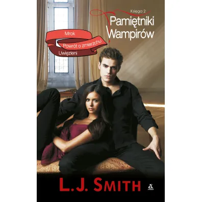 Pami�tniki Wampir�w. Ksi�ga 2 - Lisa Jane Smith