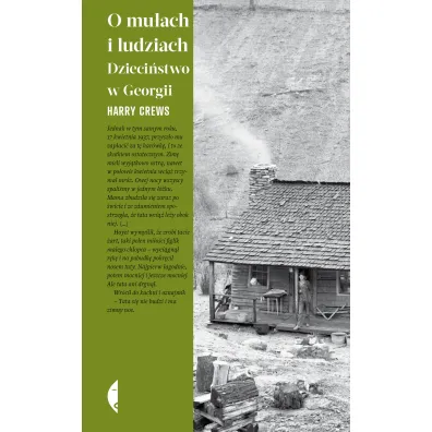 O mu�ach i ludziach. Dzieci�stwo w Georgii - Harry Crews