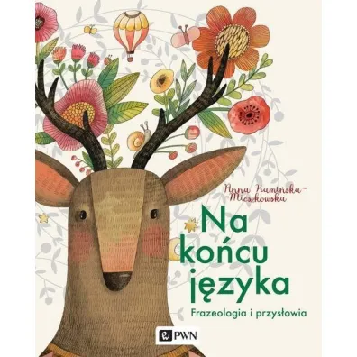 Na ko�cu j�zyka - Anna  Kami�ska-Mieszkowska