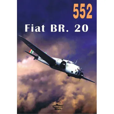 Fiat BR. 20. Tom 552 - Janusz Ledwoch